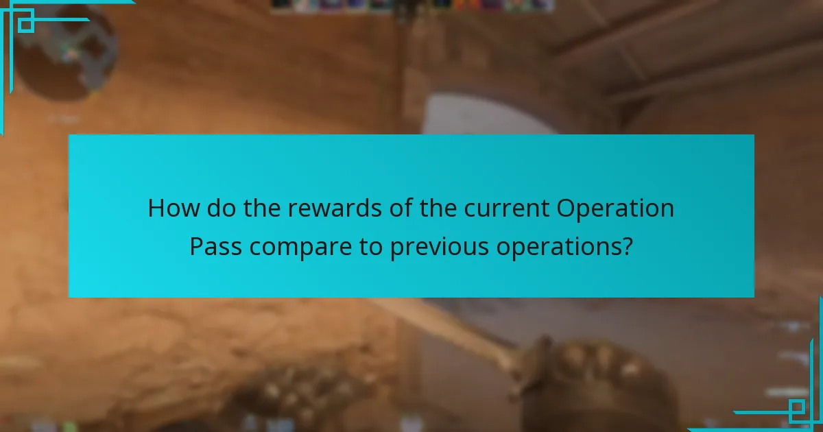How do the rewards of the current Operation Pass compare to previous operations?