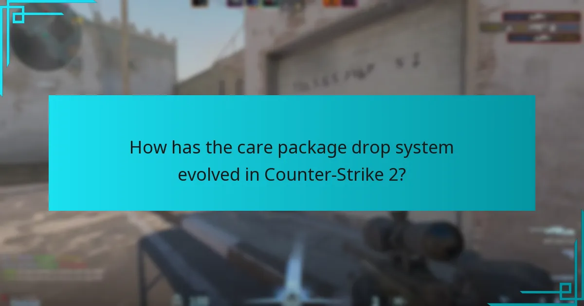 What strategies can players use to maximise care package drop opportunities?