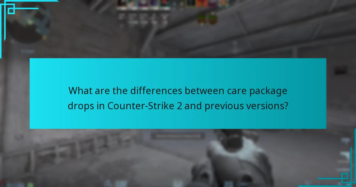 Which strategies maximise benefits from care package drops?