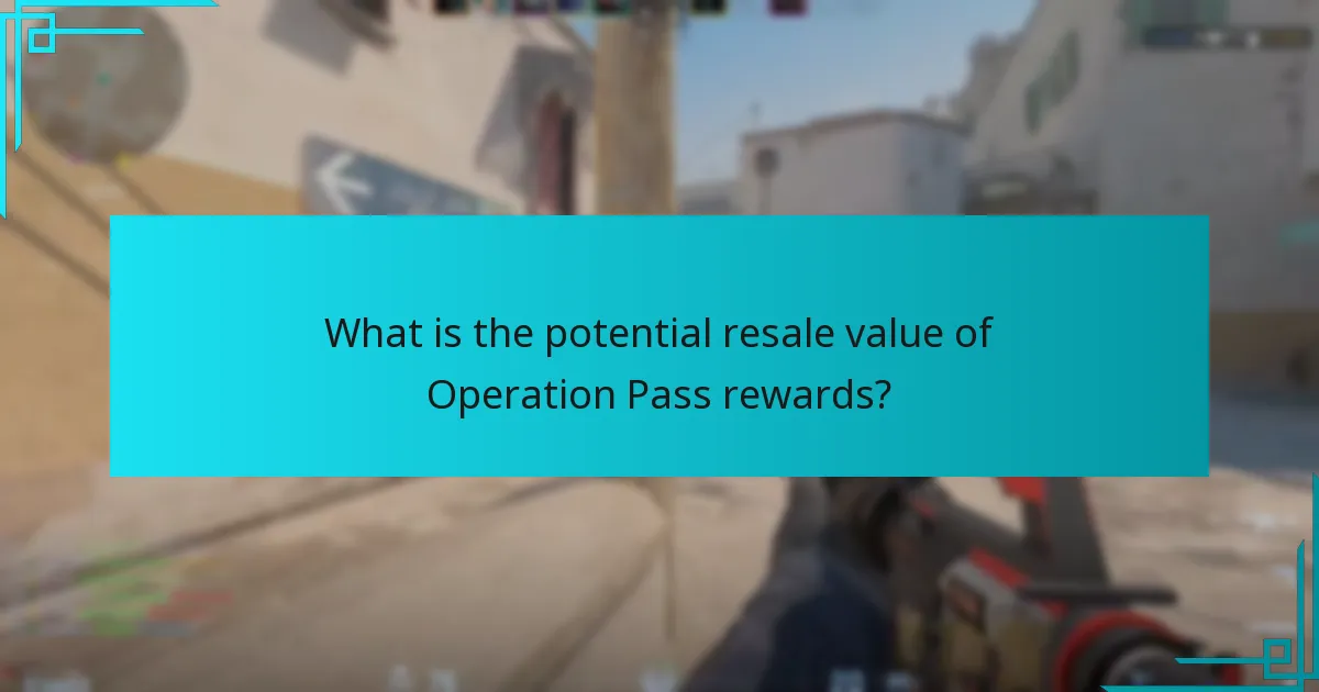 What is the potential resale value of Operation Pass rewards?