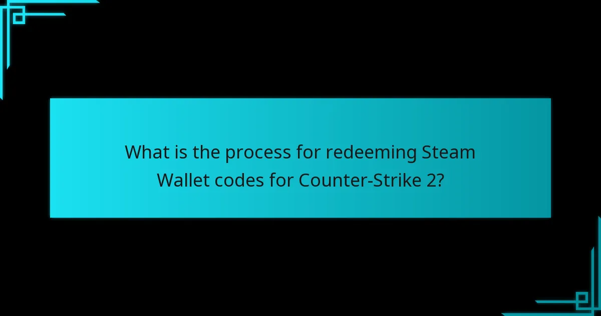 What are the current promotions for Steam Wallet code redemption in Counter-Strike 2?